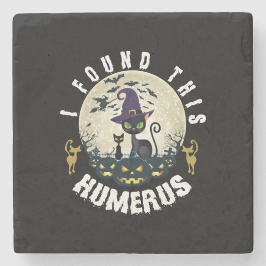 Halloween Gift | I Found This Humerus Birthday Steinuntersetzer (Vorderseite)