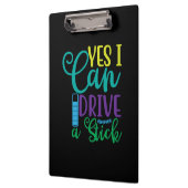 Halloween Gift Yes I Can Drive A Stick Klemmbrett (Links)