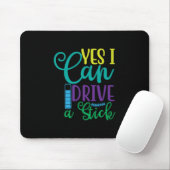 Halloween Gift Yes I Can Drive A Stick Mousepad (Mit Mouse)