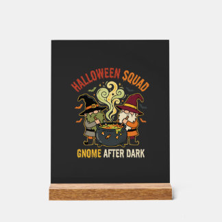 Halloween-Gnome-Mitternachtsstreich Acrylschild