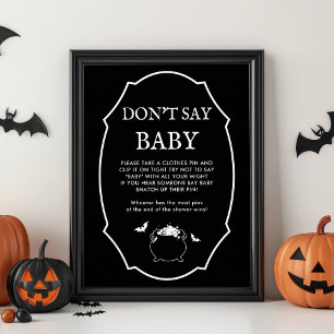 Halloween-Goth-Baby-Shower - Spiel 'Sag nicht Baby Poster