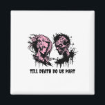 Halloween Gothic Bride Groom Zombies bis Magnet<br><div class="desc">Halloween Gothic Bride Groom Zombies bis zum Tod</div>