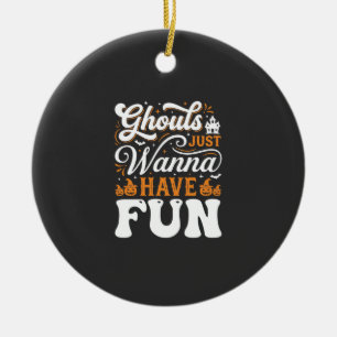 Halloween-Grüfte wollen nur Spaß haben Design_1 Keramik Ornament