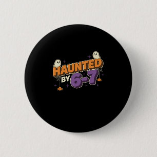 Halloween Grusel 67 Six Seven Meme 1 (18)  Button