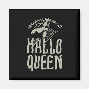 Halloween Hallo Queen Magnet
