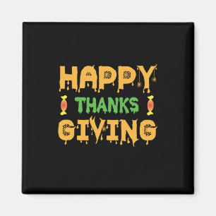Halloween Happy Thanksgiving Geburtstag Magnet