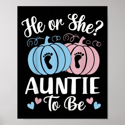 Halloween He Or She Auntie To Be Pumpkin Gender Re Poster (Vorne)