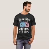 Halloween He Or She Papaw To Be Pumpkin Gender Rev T-Shirt (Vorne ganz)