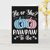 Halloween He Or She Pawpaw To Be Pumpkin Gender Re Karte (Gelbe Blume)