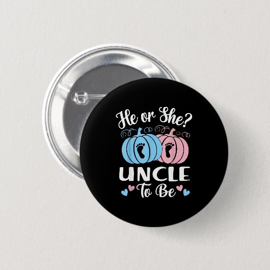 Halloween He Or She Uncle To Be Pumpkin Gender Rev Button (Vorne & Hinten)