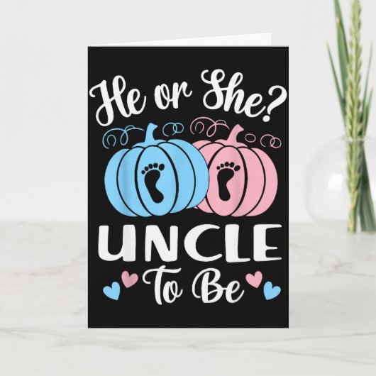 Halloween He Or She Uncle To Be Pumpkin Gender Rev Karte (Vorderseite)