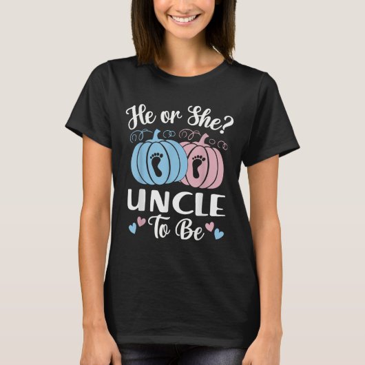 Halloween He Or She Uncle To Be Pumpkin Gender Rev T-Shirt (Vorderseite)