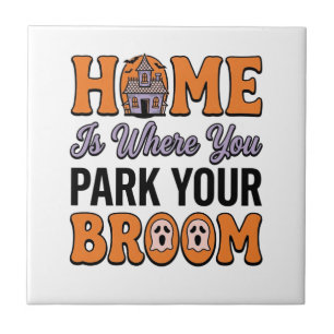 Halloween Heim Parken Sie Ihren Besen Vintage-Typo Fliese