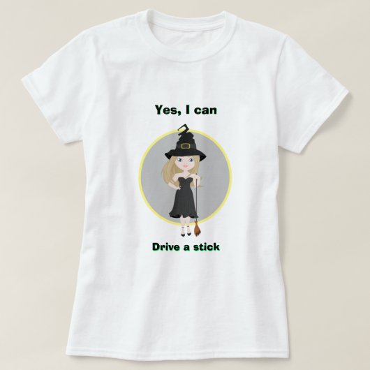 Halloween Hexe JA, ICH KANN EINEN STICK-T - Shirt  (Design vorne)