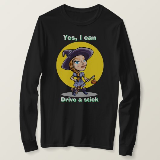 Halloween Hexe JA, ICH KANN EINEN STICK-T - Shirt  (Design vorne)