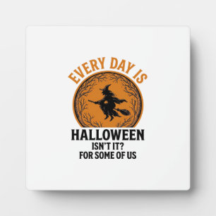 Halloween Hexe Jeder Tag Ist Halloween Lustig Vint Fotoplatte