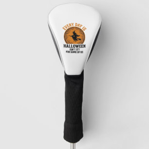 Halloween Hexe Jeder Tag Ist Halloween Lustig Vint Golf Headcover
