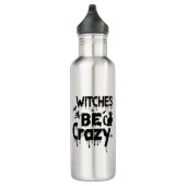 Halloween Hexen Be Crazy Scare Edelstahlflasche (Rechts)