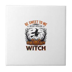 Halloween Hexen Design Sei Süß Oder Werde Verzaube Fliese