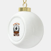 Halloween Hexen Design Sei Süß Oder Werde Verzaube Keramik Kugel-Ornament (Rechts)