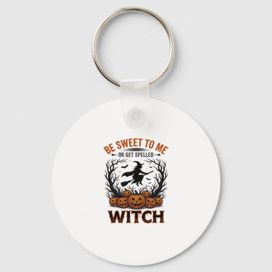 Halloween Hexen Design Sei Süß Oder Werde Verzaube Schlüsselanhänger (Vorderseite)