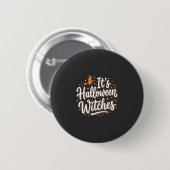Halloween-Hexen Süße Hexe Zitat Design_1 Button (Vorne & Hinten)