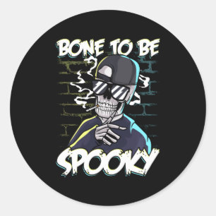 Halloween Hip Hop Love Bone To Be Spooky Skeleton Runder Aufkleber