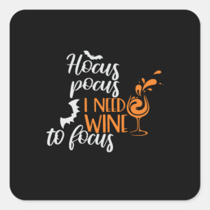 Halloween Hocus Pocus I Need Wine Birthday Quadratischer Aufkleber