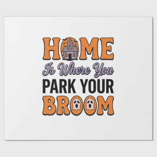 Halloween Home Park Your Broom Vintage-Typografie  Geschenkpapier