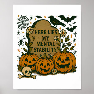 Halloween Horror Spooky Jahreszeit hier liegt mein Poster