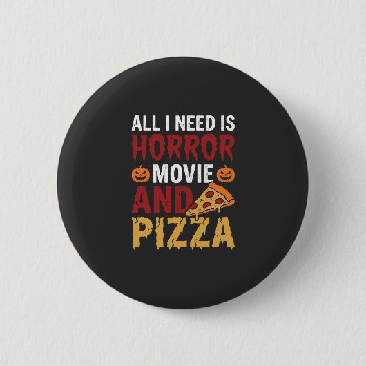 Halloween-Horrorfilm- und Pizza-Typografie Button (Vorderseite)