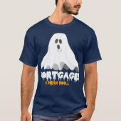 Halloween Hypothek I Gemein Boo Funny Ghost T-Shirt (Vorderseite)