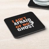 Halloween I Aint Afraid of No Ghost Birthday Getränkeuntersetzer (Linke Seite)