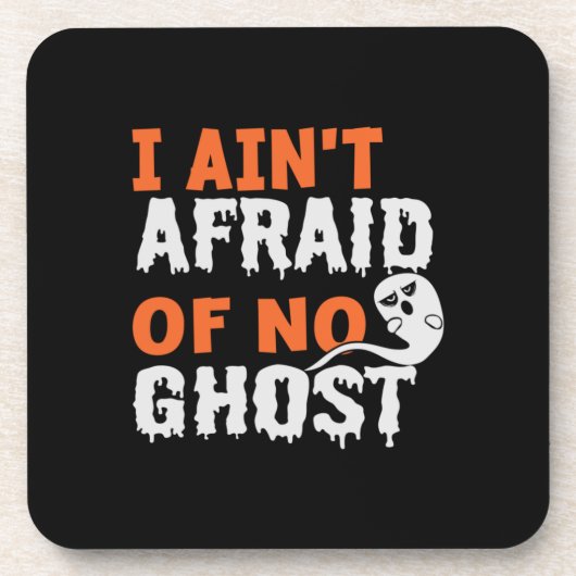 Halloween I Aint Afraid of No Ghost Birthday Getränkeuntersetzer (Vorderseite)
