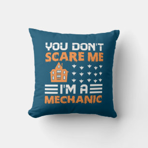 Halloween I Am A Mechanic Birthday Kissen