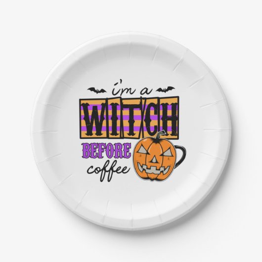 Halloween I Am A Witch Before Coffee Birthday Pappteller (Vorderseite)
