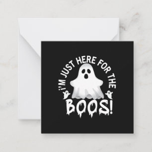 Halloween I am Just Here For The Boos Birthday Mitteilungskarte