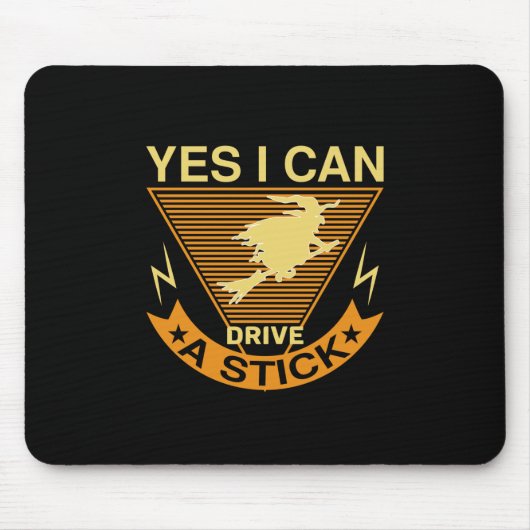 Halloween I Can Drive A Stick Birthday Mousepad (Vorne)