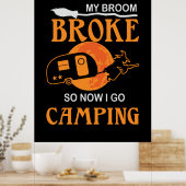 Halloween I Go Camping Birthday Poster (Küche)