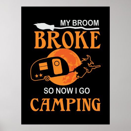 Halloween I Go Camping Birthday Poster (Vorne)
