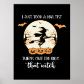 Halloween I Just Took A DNA Test Birthday Poster (Vorne)