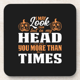 Halloween I May Look Calm Birthday Getränkeuntersetzer