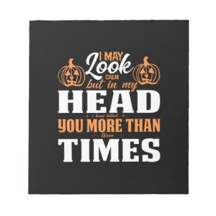 Halloween I May Look Calm Birthday Notizblock