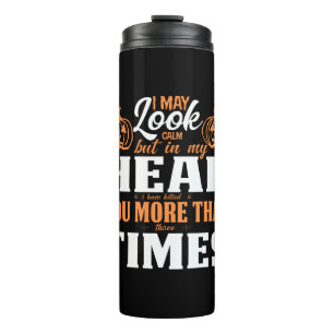 Halloween I May Look Calm Birthday Thermosbecher