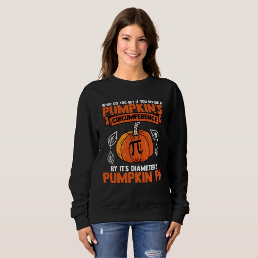 Halloween I Pumpkin Circumference Pi Diameter Math Sweatshirt (Vorne ganz)