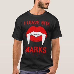 Halloween Ich hinterlasse Beißenabdrücke Vampirzäh T-Shirt