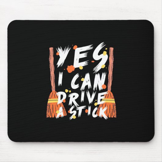 Halloween ich kann einen Stick fahren Mousepad (Vorne)
