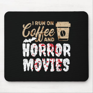 Halloween ich laufe auf Kaffee- und Horror-Filmen Mousepad
