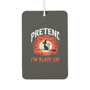 Halloween Ich tue so als ob ich eine schwarze Katz Autolufterfrischer