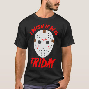 Halloween ich wünsche es wäre Freitag - Gruselige T-Shirt